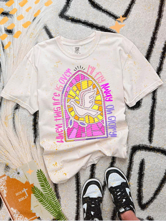 I’ll Fly Away Oh Glory Comfort Color Tee